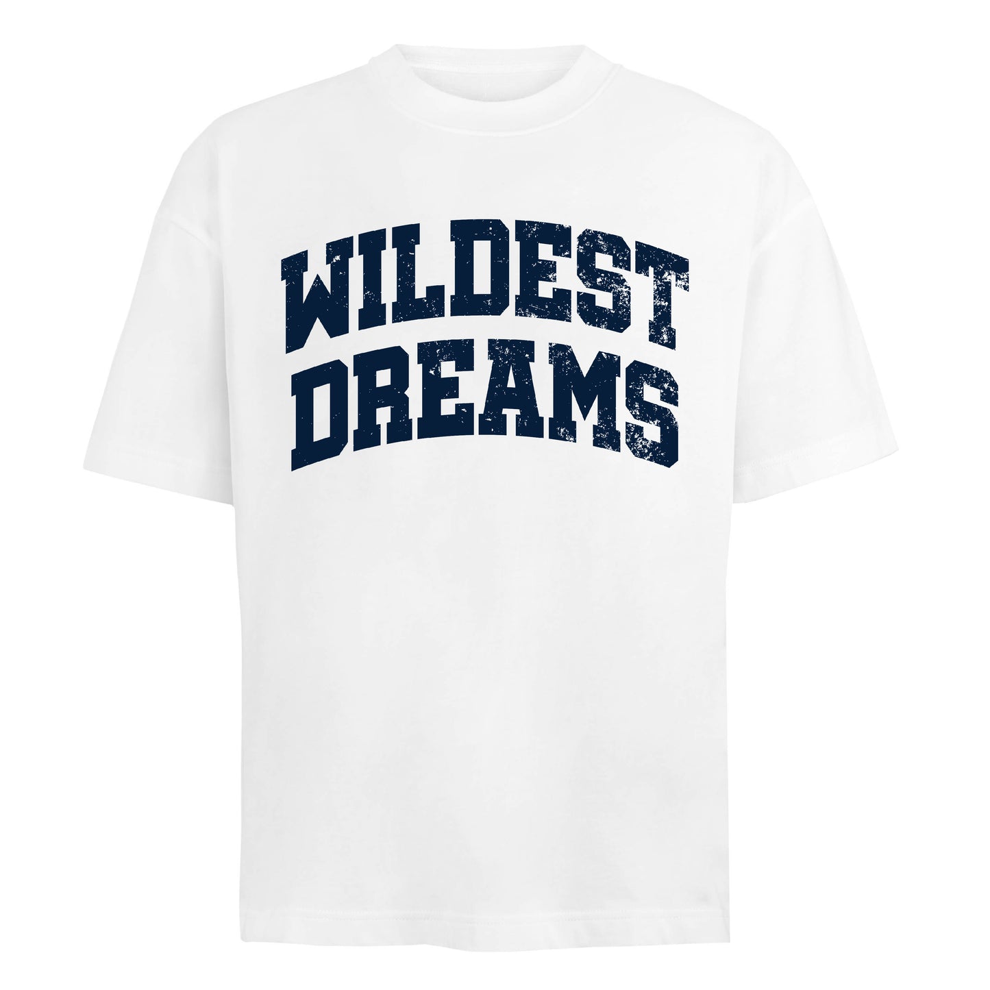 WILDEST DREAMS START SOMEWHERE TEE